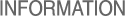 INFORMATION