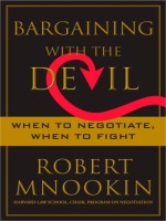 Bargaining with the Devil  