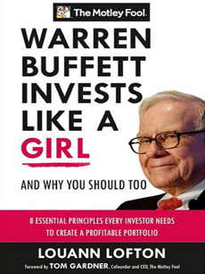 Warren Buffett Invests Like a Girl: An..
